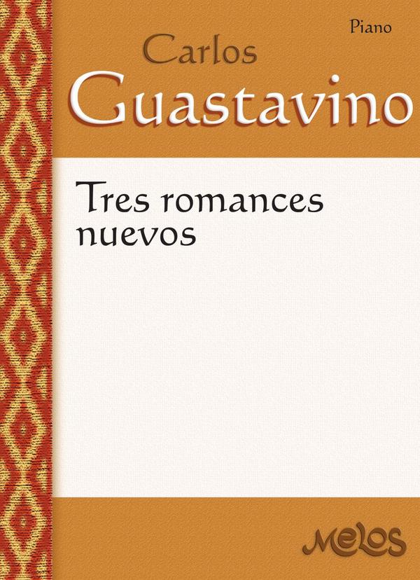 MEL3304 - Carlos Guastavino - Tres romances nuevos