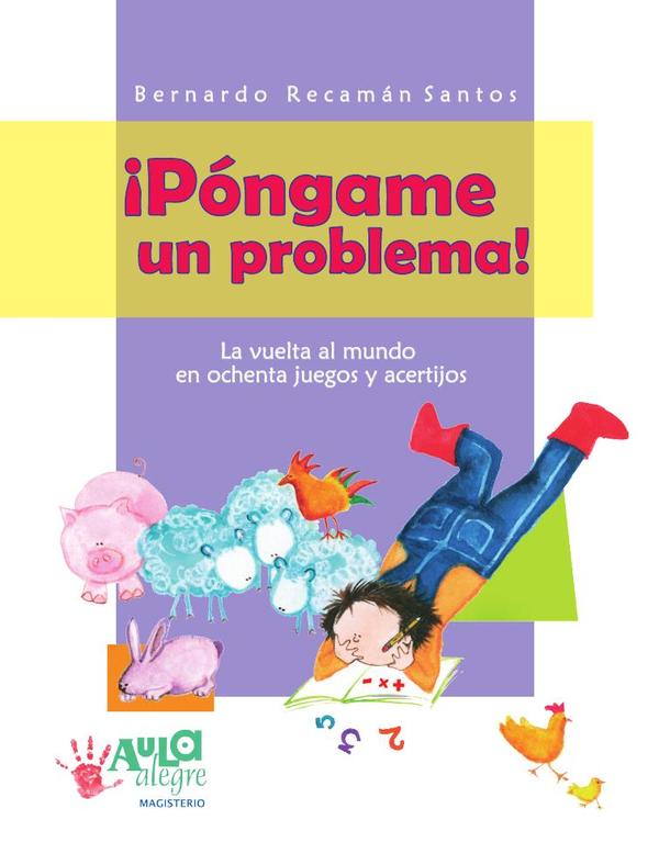 ¡Póngame un problema!