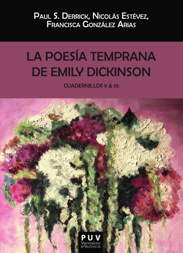 La poesía temprana (9-10) de Emily Dickinson