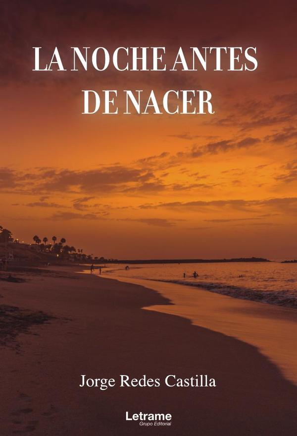LA NOCHE ANTES DE NACER