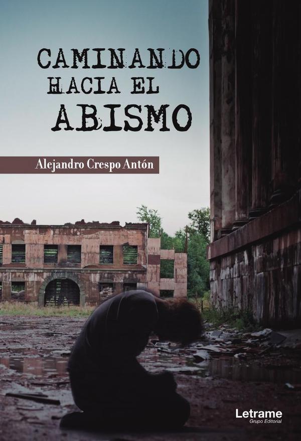 Caminando hacia el abismo