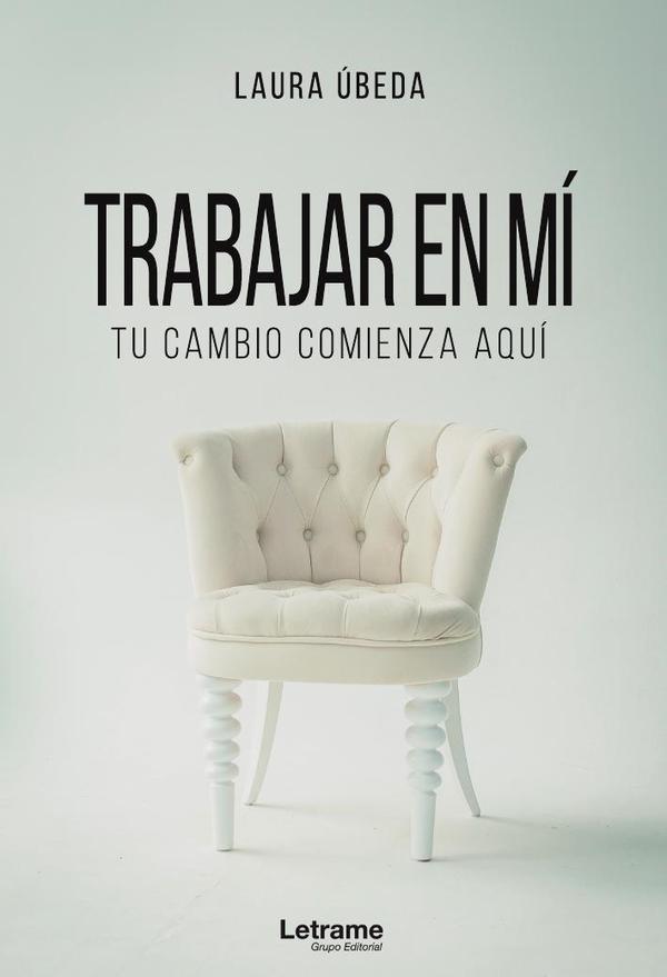 Trabajar en mí. Tu cambio comienza aquí