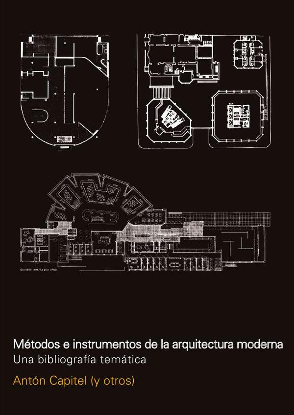Métodos e instrumentos de la arquitectura moderna