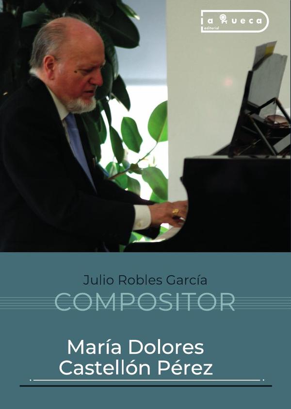 JULIO ROBLES GARCÍA - COMPOSITOR