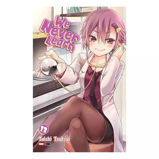 WE NEVER LEARN 13